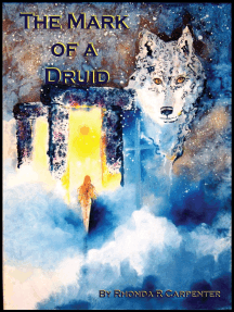 The Mark of a Druid by Rhonda Carpenter (Ebook) - Read free for 30 ...