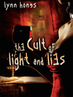 The Cult of Light and Lies