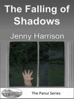 The Falling of Shadows