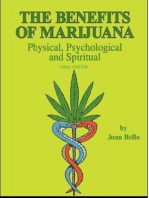 The Benefits of Marijuana: Physical, Psychological and Spiritual