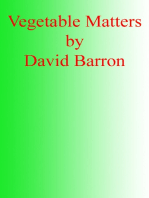 Vegetable Matters