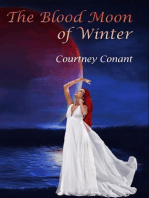 The Blood Moon of Winter: 2nd Edition