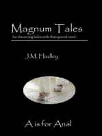 Magnum Tales ~ A is for Anal