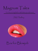 Magnum Tales ~ B is for Blowjob