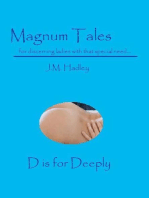 Magnum Tales ~ D is for Deeply
