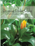 Growing Under Glass: Your Guide to Greenhouse Gardening Success