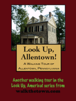 A Walking Tour of Allentown, Pennsylvania