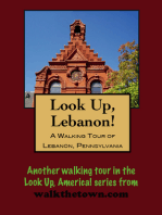 A Walking Tour of Lebanon, Pennsylvania