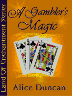 A Gambler's Magic