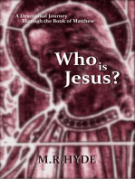 Who Is Jesus? A Devotional Journey Through the Book of Matthew