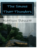 The Smoke That Thunders