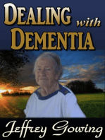 Dealing with Dementia