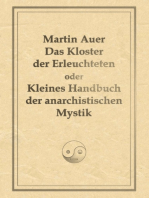Das Kloster der Erleuchteten oder Kleines Handbuch der anarchistischen Mystik