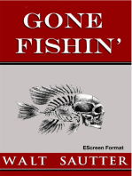 Gone Fishin': EScreen Format