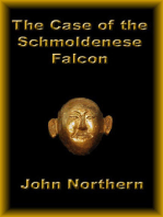 The Case of the Schmoldenese Falcon