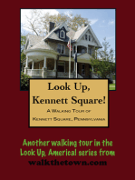 A Walking Tour of Kennett Square, Pennsylvania