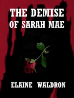 The Demise of Sarah Mae