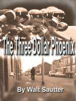 The Three Dollar Phoenix