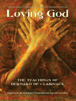 Loving God: The Teachings of Bernard of Clairvaux
