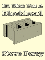 No Man But A Blockhead