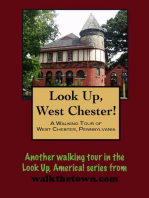 A Walking Tour of West Chester, Pennsylvania