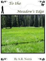 To the Meadow's Edge