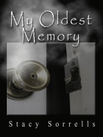 My Oldest Memory
