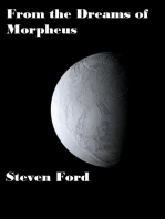 From the Dreams of Morpheus: Five Tales of Fantasy and Science Fiction