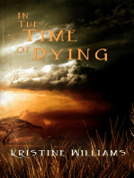 In The Time Of Dying