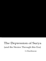 The Depression of Surya (and Stories from this Era)
