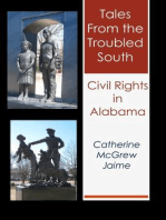 Tales from the Troubled South: Civil Rights in Alabama