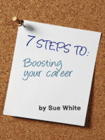 7 STEPS TO: Boosting your career