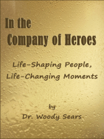 In the Company of Heroes