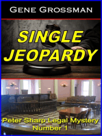 Single Jeopardy: Peter Sharp Legal Mystery #1