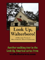 A Walking Tour of Walterboro, South Carolina
