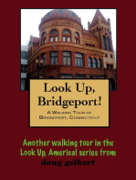 A Walking Tour of Bridgeport, Connecticut