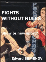 Fights without rules: show or a new sport?
