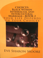 CHOICES: Black Women Interracial and Intercultural Marriage Book 2