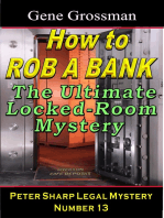 How to Rob a Bank: Peter Sharp Legal Mystery #13