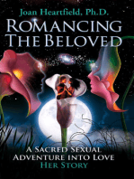Romancing The Beloved