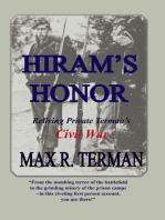 Hiram's Honor: Reliving Private Terman's Civil War