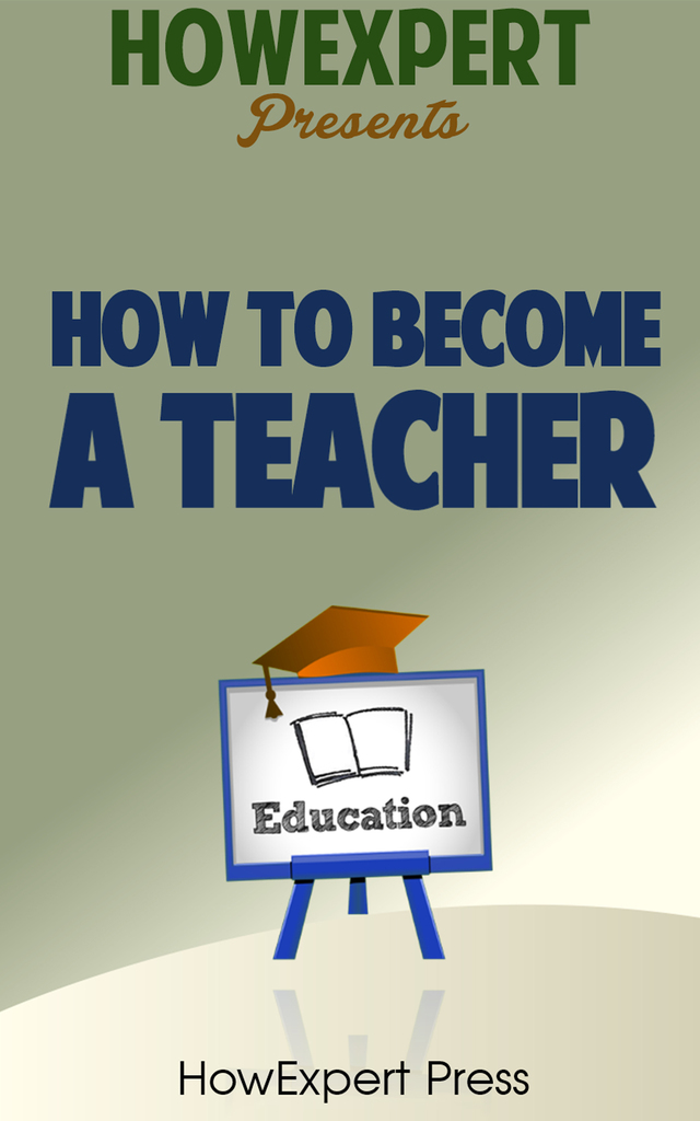 How To a Teacher Your StepByStep Guide To a Teacher