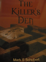 The Killer's Den
