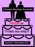Prior to Tying the Knot: Christian Marriage Essentials