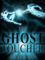 The Ghost Toucher