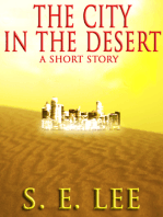 The City in the Desert: a military adventure-science fiction short story