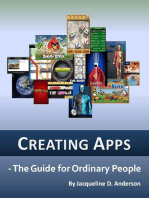 Creating Apps: The Guide for Ordinary People