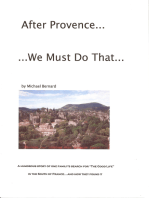 After Provence...We Must Do That...