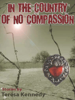 In The Country of No Compassion