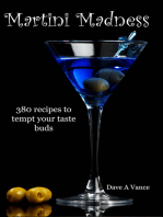 Martini Madness: 380 recipes to tempt your taste buds